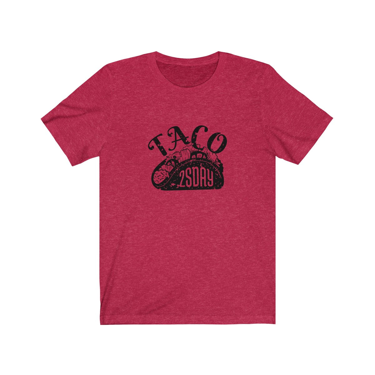 TACO 2SDAY <br>unisex tee