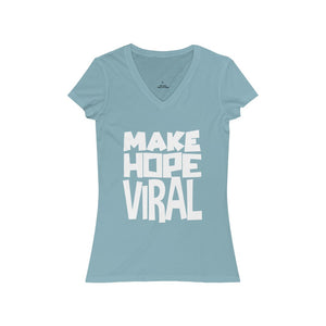 MAKE HOPE VIRAL <br>women's <br>short sleeve <br>V-neck tee