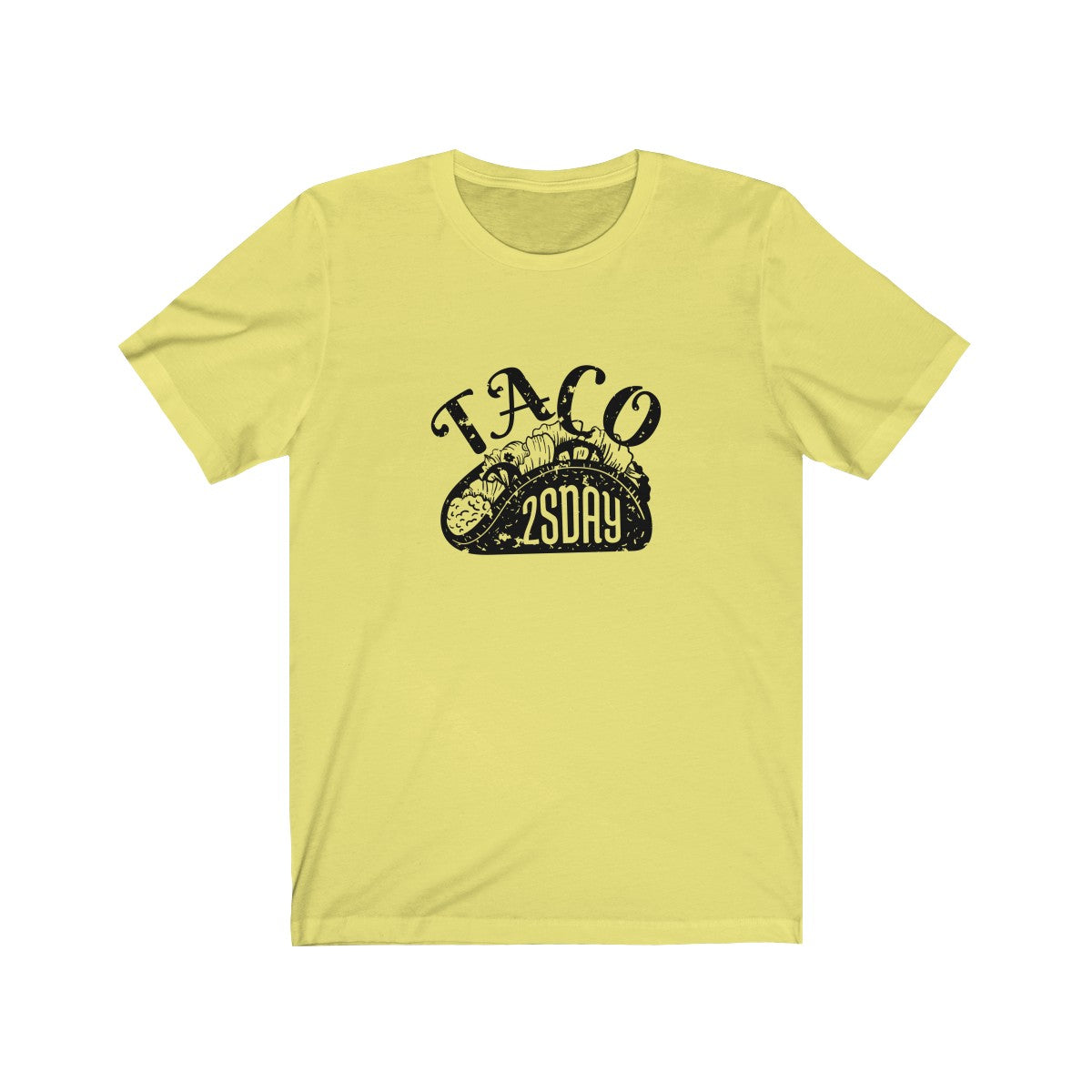 TACO 2SDAY <br>unisex tee