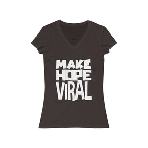 MAKE HOPE VIRAL <br>women's <br>short sleeve <br>V-neck tee