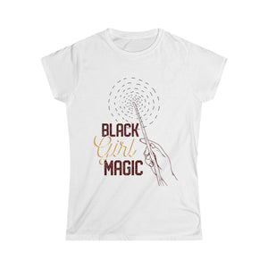 BLACK GIRL MAGIC <br>women's softstyle tee