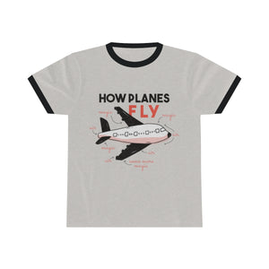 HOW PLANES FLY <br>unisex ringer tee