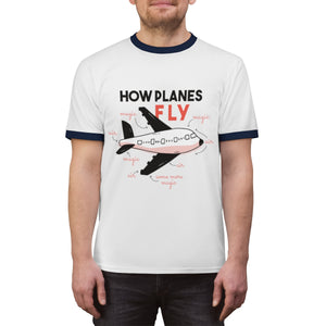 HOW PLANES FLY <br>unisex ringer tee