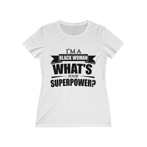 SUPERPOWER 2 <br>missy tee (blk)